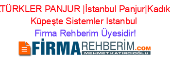ÖZTÜRKLER+PANJUR+|İstanbul+Panjur|Kadıköy+Küpeşte+Sistemler+Istanbul Firma+Rehberim+Üyesidir!
